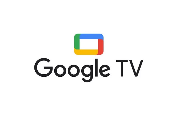 Google TV: Phiên bản “tiến hóa” của Android TV có gì mới?