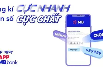 Cách chọn số tài khoản MB Bank, Hướng dẫn chi tiết đăng ký và chọn số dễ dàng